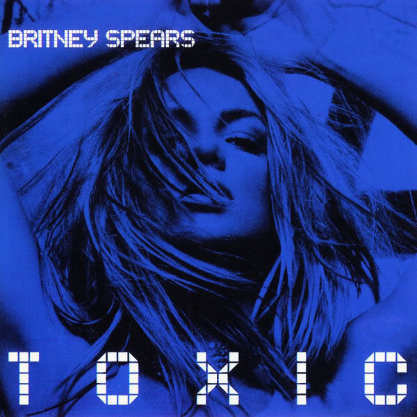 Britney Spears - Toxic (Remix) (BMG, 2004)