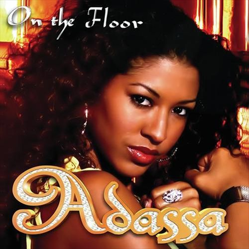 Adassa - On The Floor (Universal Music Latino, 2004)