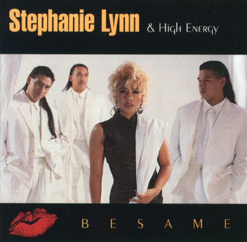 Stephanie Lynn & High Energy - Bésame  (EMI Latin, 1195)