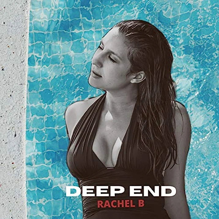 Rachel B - Deep End (Rama Music, 2020)