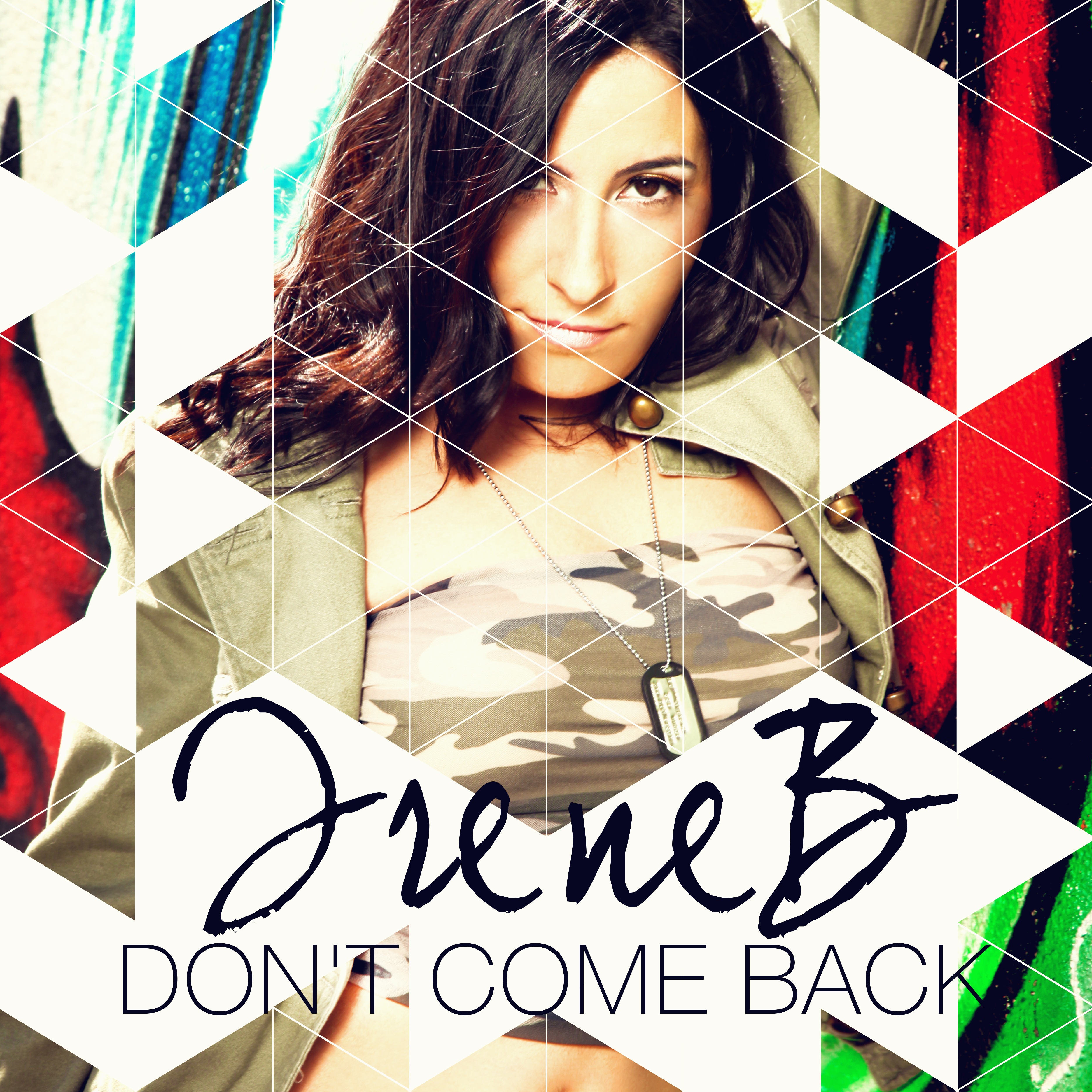 IreneB releases “Don’t Come Back”, third single from her latest album, Welcome Back